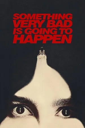 Download Something Very Bad Is Going to Happen 2026 Season 01 Hindi Dual Audio WEB-DL 720p – 1080p ALL EPISODES