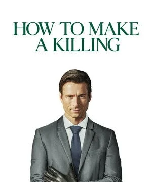 Download How to Make a Killing 2026 English Dual Audio WEB-DL 1080p – 2160p